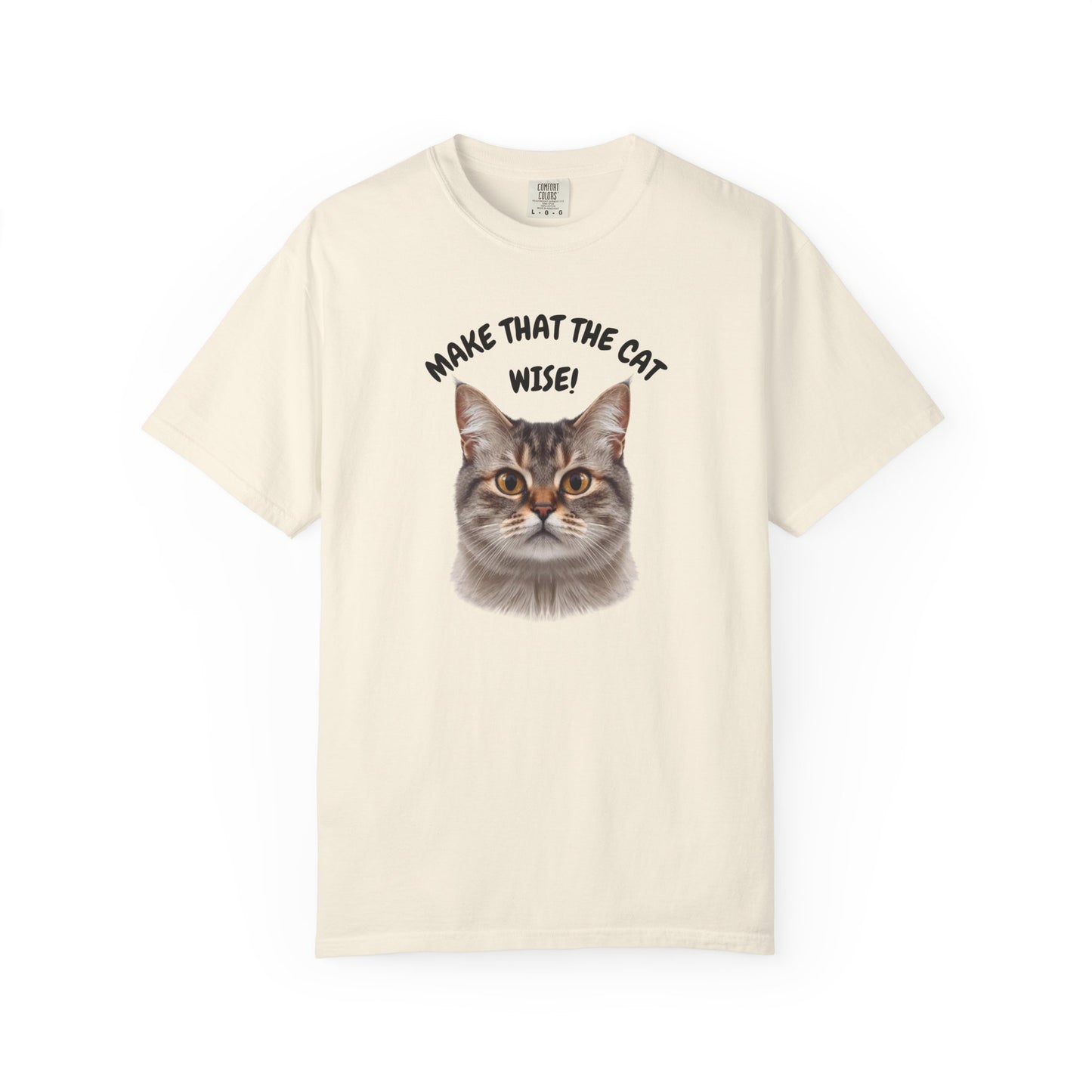 Make That The Cat Wise (Unisex T-shirt)