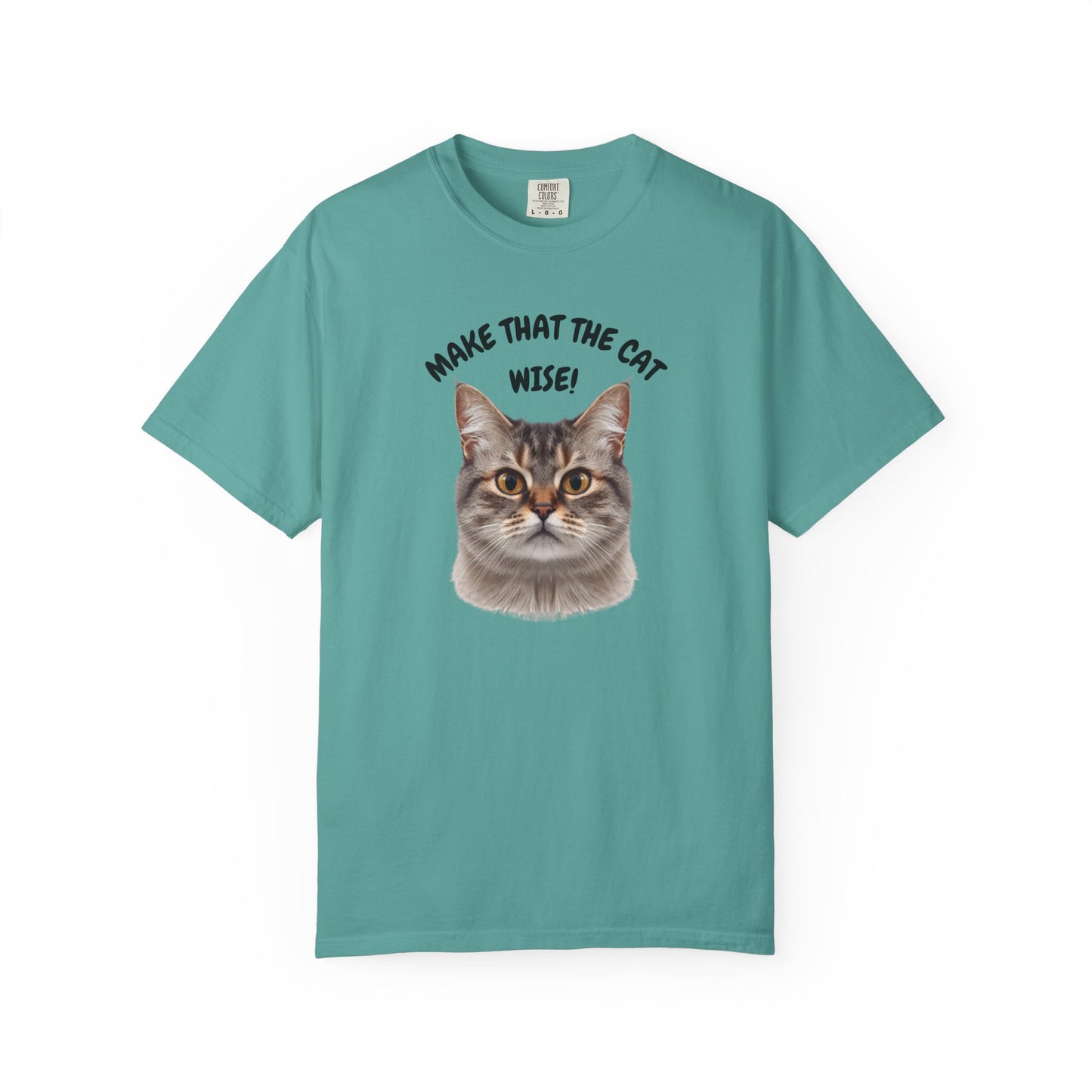 Make That The Cat Wise (Unisex T-shirt)