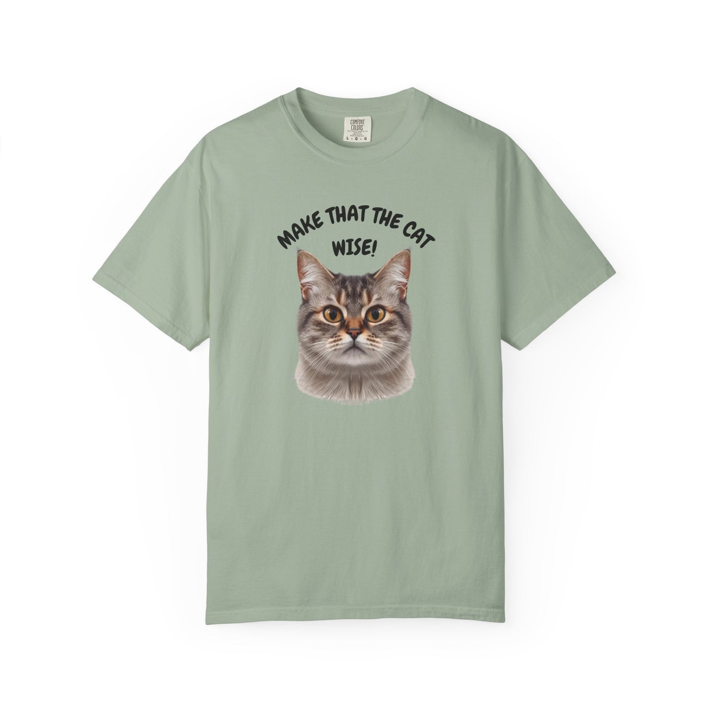 Make That The Cat Wise (Unisex T-shirt)